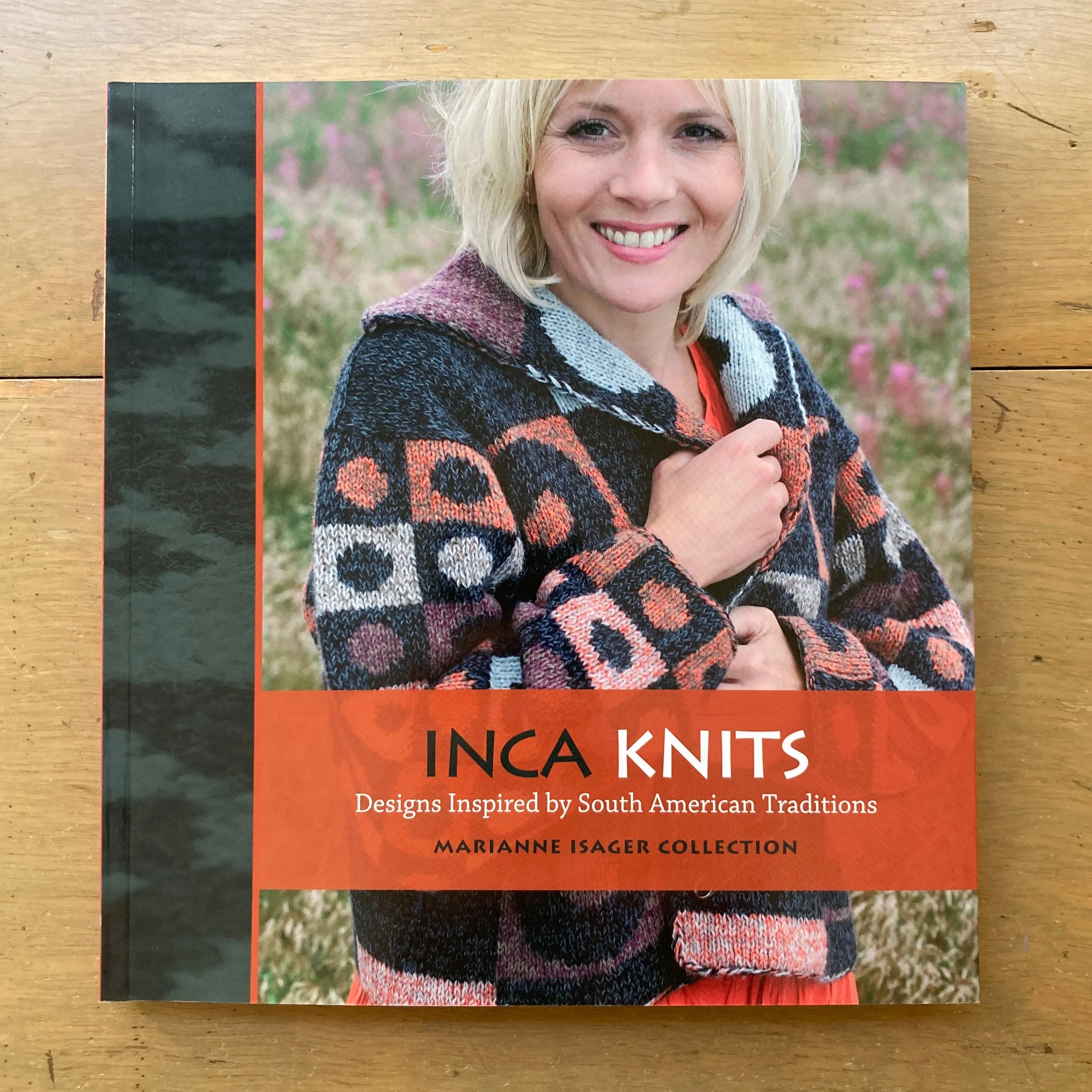 Inca Knits: Designs Inspired by South American Traditions, by Marianne Isager